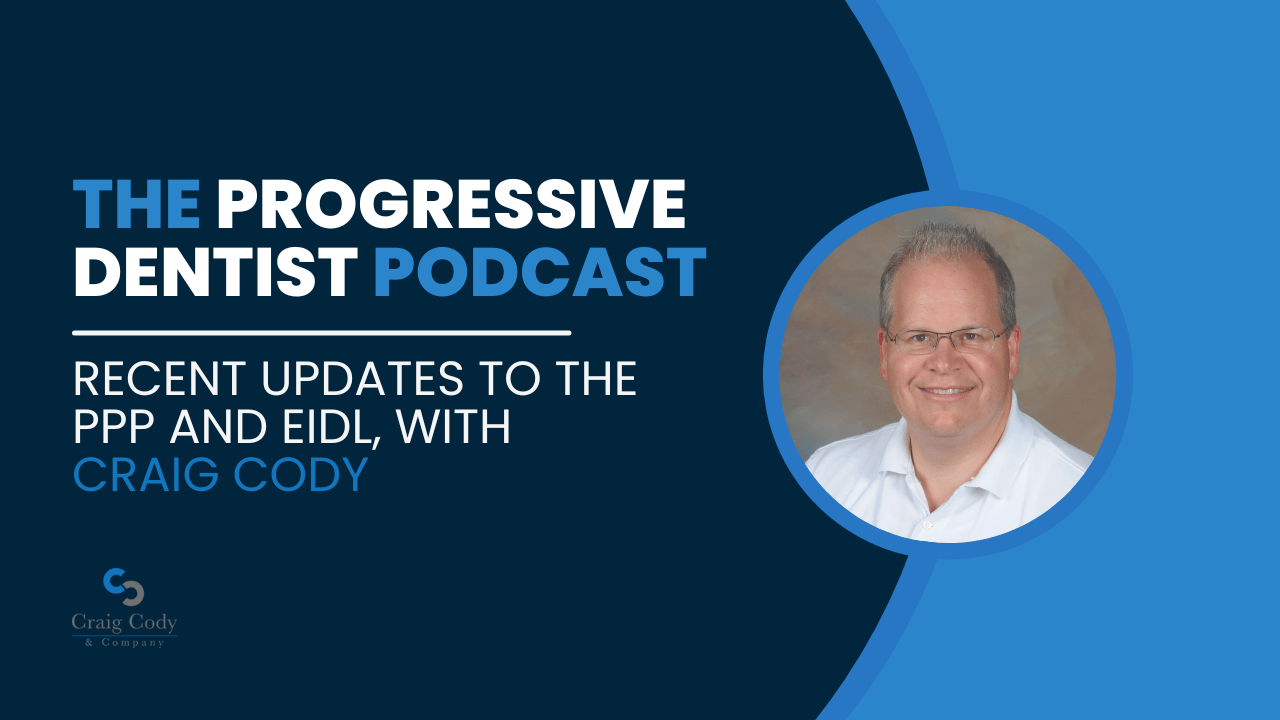 Recent Updates to the PPP and EIDL, with Craig Cody