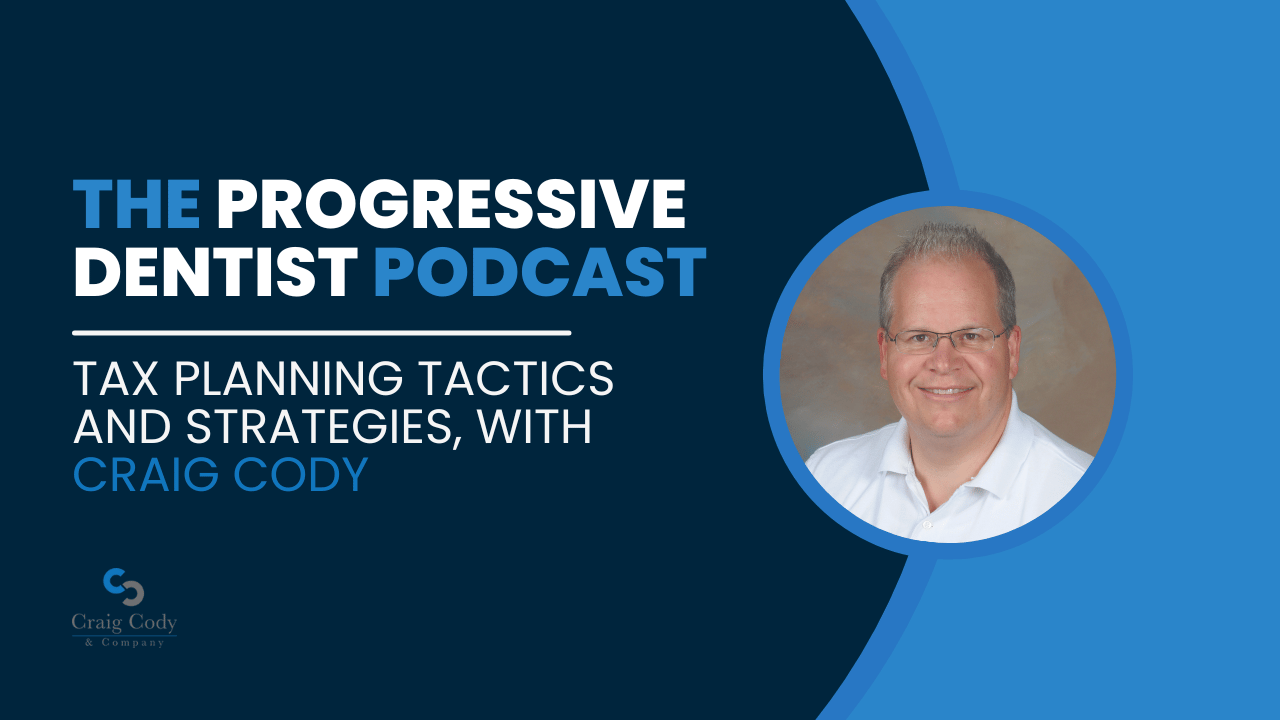 Tax Planning Tactics and Strategies, with Craig Cody