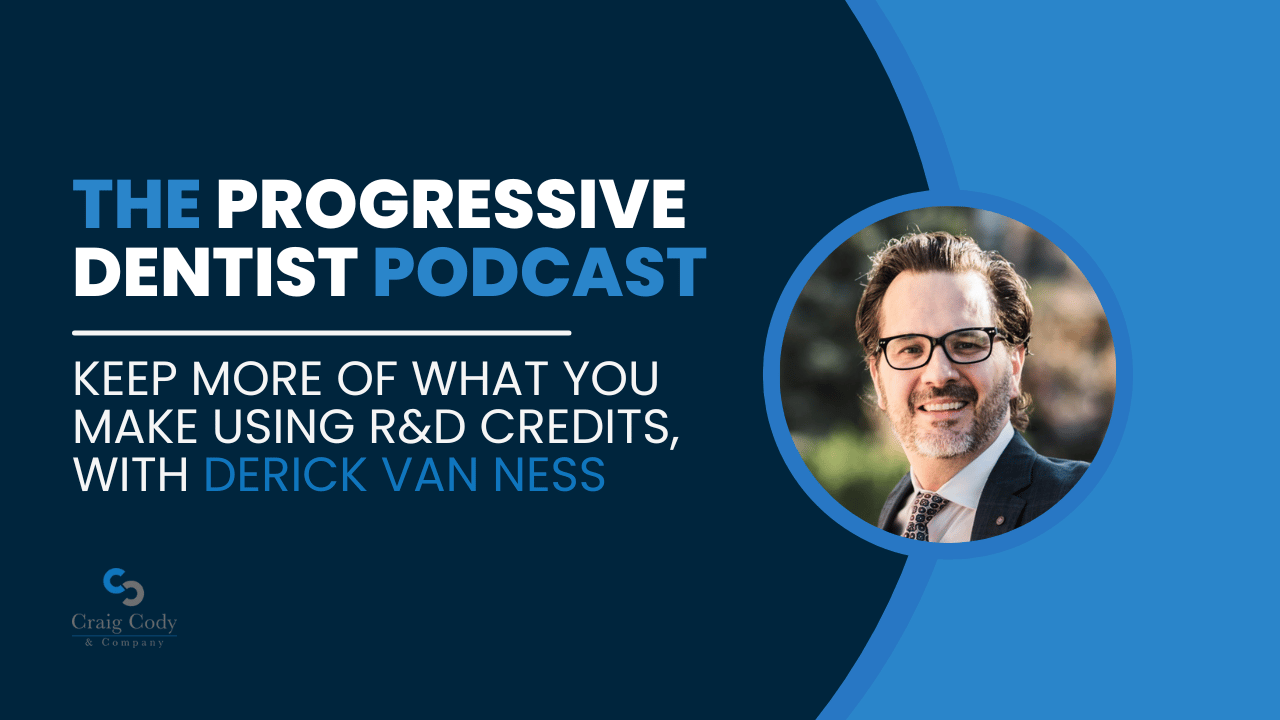 Keep More of What You Make Using R&D Credits, with Derick Van Ness