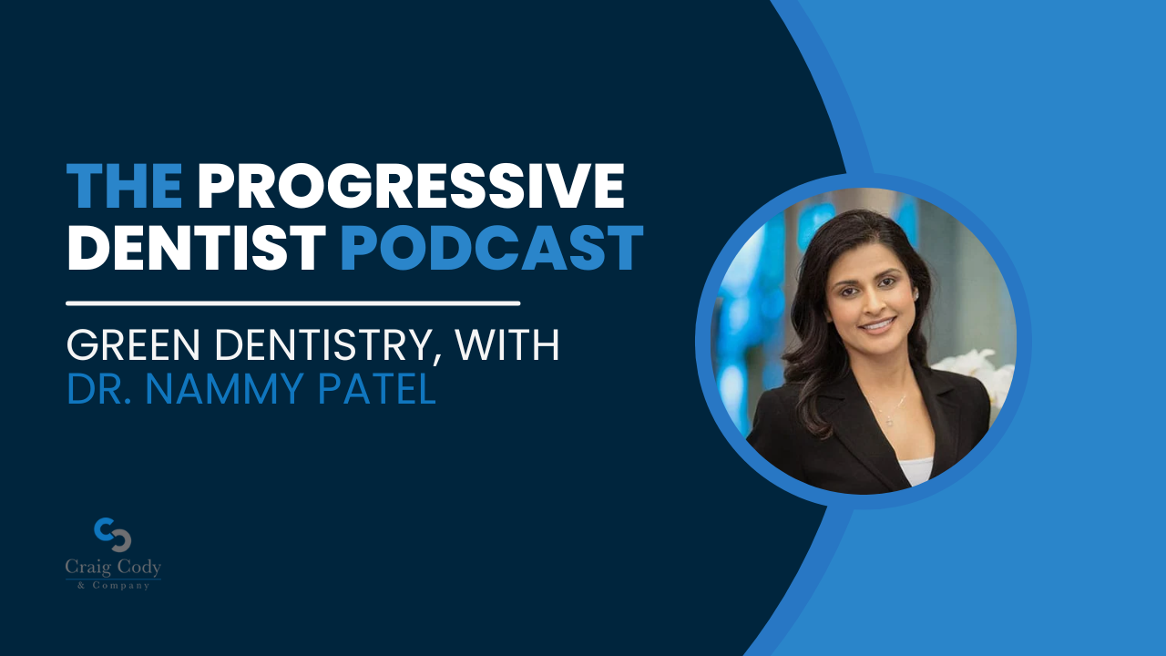 Green Dentistry, with Dr. Nammy Patel