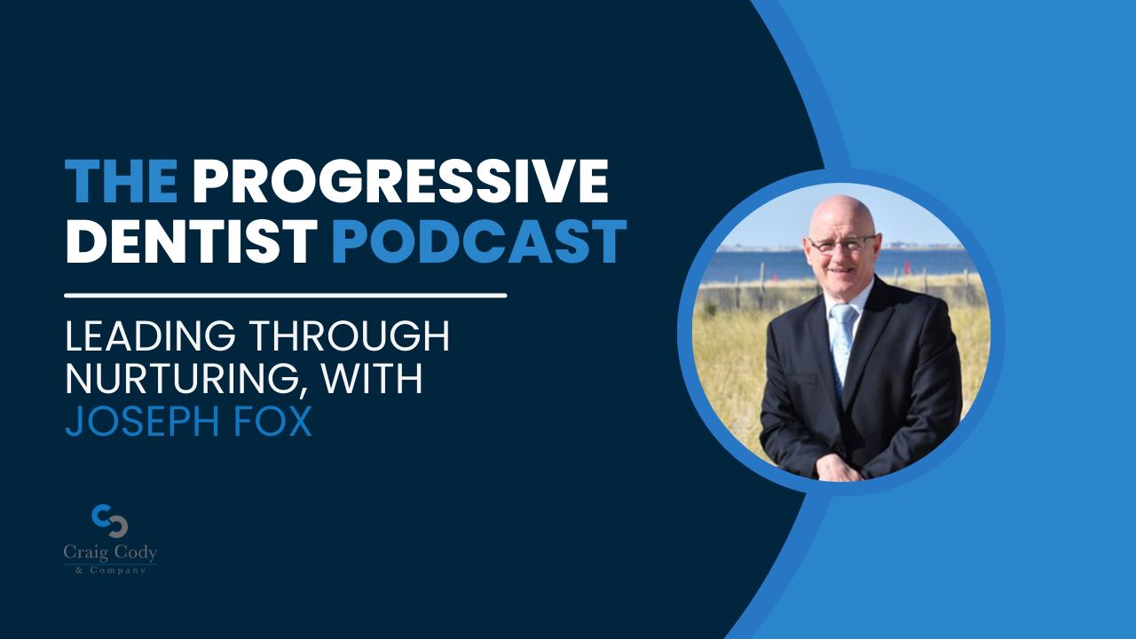 Leading Through Nurturing, with Joseph Fox