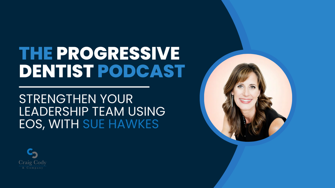 Strengthen Your Leadership Team Using EOS, with Sue Hawkes